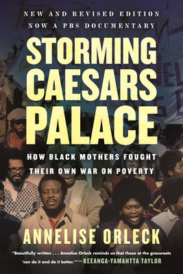Storming Caesars Palace: How Black Mothers Fought Their Own War on Poverty Paperback Beacon Press