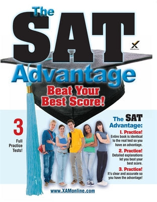 The SAT Advantage: Beat Your Best Score by Wynne, Sharon A.