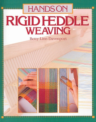 Hands on Rigid Heddle Weaving by Davenport, Betty Linn
