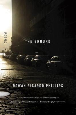 Ground by Phillips, Rowan Richardo