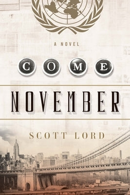Come November by Lord, Scott