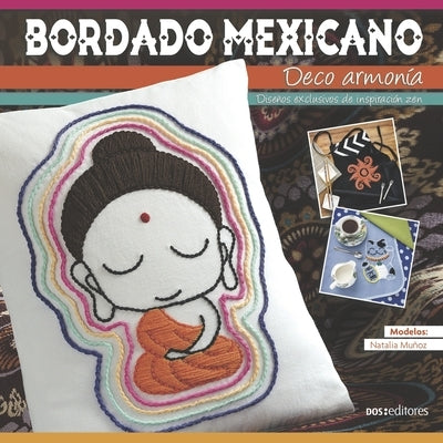 Bordado Mexicano: deco armonía by Santambrosio, Mariela Carolina