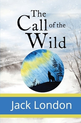 The Call of the Wild Paperback Sde Classics