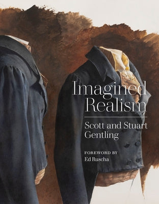 Imagined Realism: Scott and Stuart Gentling by Amon Carter Museum of American Art