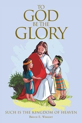 To God Be The Glory Paperback Christian Faith