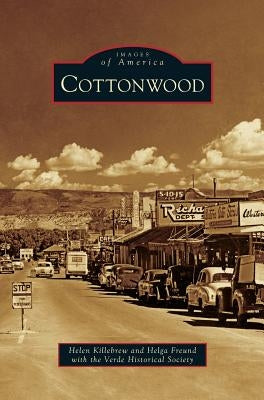 Cottonwood by Killebrew, Helen