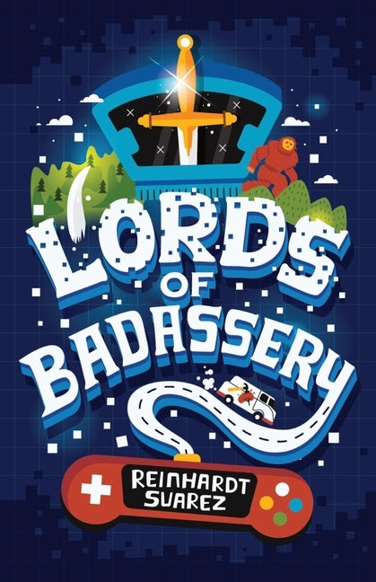 Lords of Badassery Paperback Reinhardt Suarez