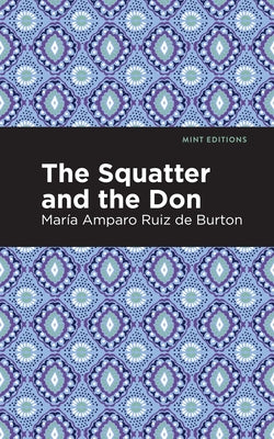 The Squatter and the Don Paperback Mint Editions