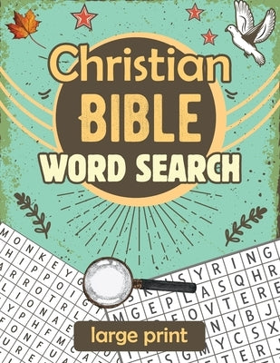 Christian Bible Word Search: Large print biblical puzzle book 8.5x11 by Alexander, Noah