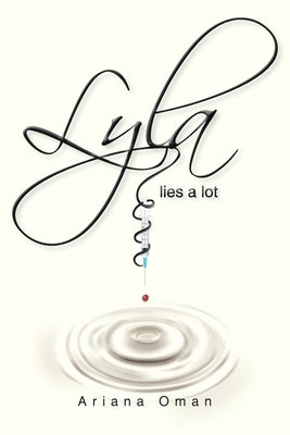 Lyla lies a lot Paperback Covenant Books