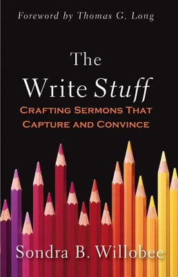 The Write Stuff by Willobee, Sondra B.