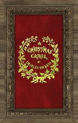 A Christmas Carol: Compact Pocket Edition of 1843 Original by Dickens, Charles