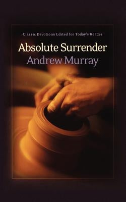 Paperback of "Absolute Surrender" by Bethany House Publishers, showing the book cover with title and design elements.