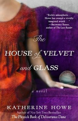 The House of Velvet and Glass Paperback Hyperion - Acquired Assets