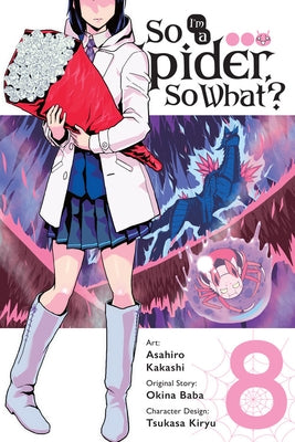 So I'm a Spider, So What?, Vol. 8 (Manga) Paperback Yen Press