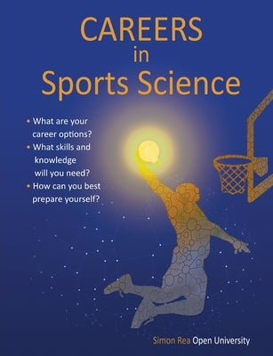 Careers in Sports Science by Rea, Simon