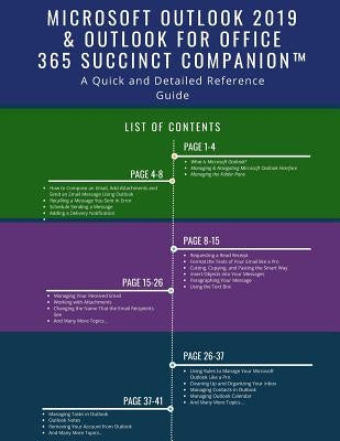 Microsoft Outlook 2019 & Outlook for Office 365 Succinct Companion(TM): A Quick and Detailed Reference Guide by Succinct Companion