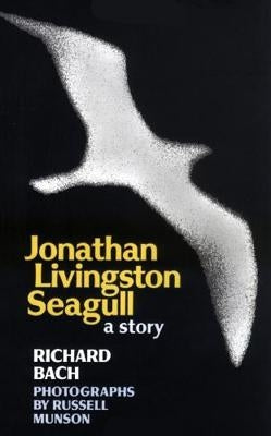 Jonathan Livingston Seagull by Bach, Richard