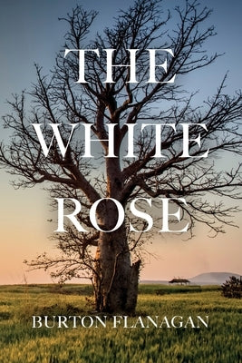 The White Rose Paperback Rosedog Books