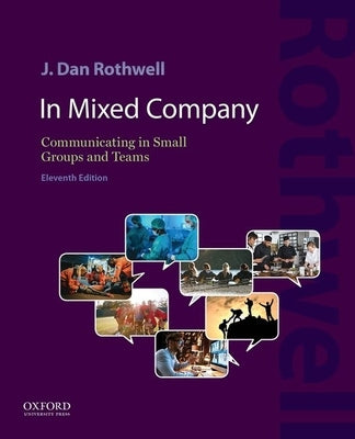Paperback of In Mixed Company 11E, a communication textbook by Oxford University Press, USA, showing a group discussion scene.