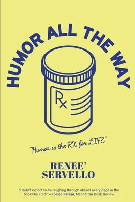 Humor All The Way Paperback Readersmagnet LLC