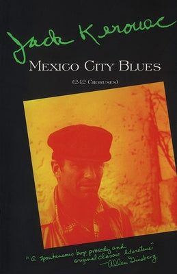 Mexico City Blues: [(242 Choruses] Grove Press