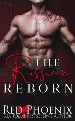The Russian Reborn Paperback Red Phoenix Entertainment, LLC