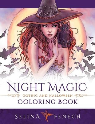 Night Magic - Gothic and Halloween Coloring Book by Fenech, Selina