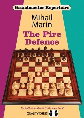The Pirc Defence Paperback Quality Chess