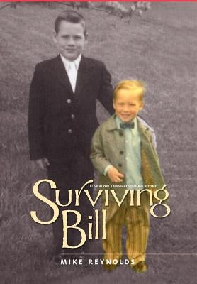 Surviving Bill by Reynolds, Mike