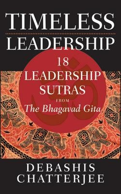 Time Less Leadership by Chatterjee, Debashis