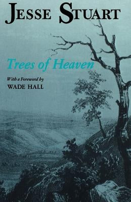 Trees of Heaven Paperback University Press of Kentucky