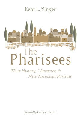The Pharisees Paperback Cascade Books