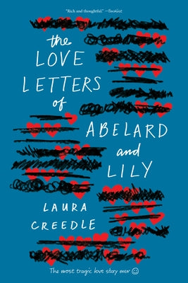 The Love Letters of Abelard and Lily Paperback Clarion Books