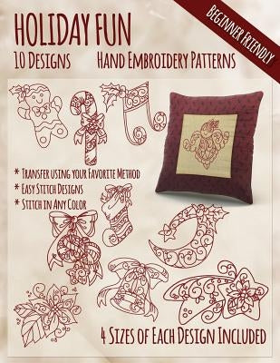 Holiday Fun Hand Embroidery Patterns by Embroidery, Stitchx