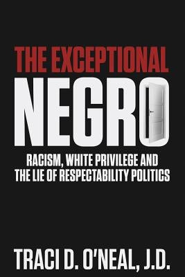 Book cover image of "The Exceptional Negro" by Icart Media LLC, featuring bold typography and a striking black-and-white design.