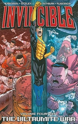 Invincible Volume 14: The Viltrumite War by Kirkman, Robert