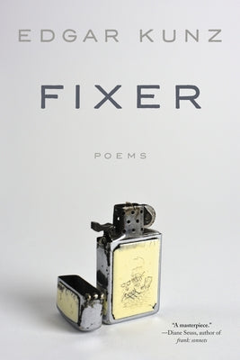 Fixer: Poems Paperback Ecco Press