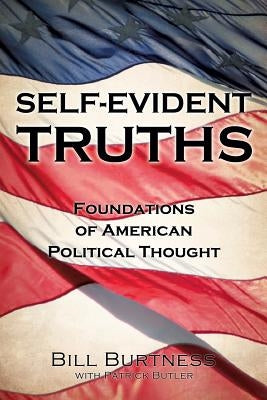 Self-Evident Truths Paperback Xulon Press