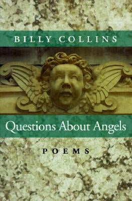 Questions about Angels: Poems University of Pittsburgh Press