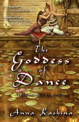 The Goddess of Dance Paperback Dragonwell Publishing
