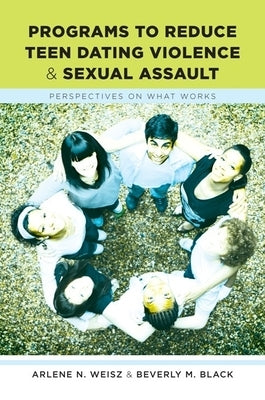Paperback book titled "Programs to Reduce Teen Dating Violence and Sexual Assault" by Columbia University Press, showing the cover design.