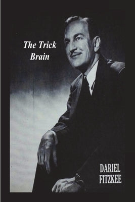 The Trick Brain Paperback Must Have Books