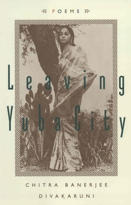 Leaving Yuba City: Poems Paperback Anchor Books