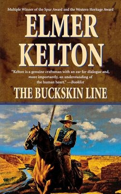 Buckskin Line by Kelton, Elmer