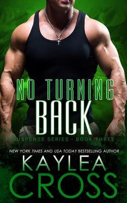 No Turning Back by Cross, Kaylea