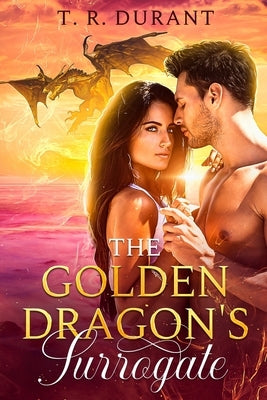 The Golden Dragon's Surrogate Paperback Independently Published