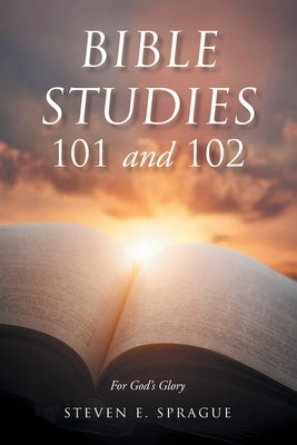 Bible Studies 101 and 102 Paperback Christian Faith