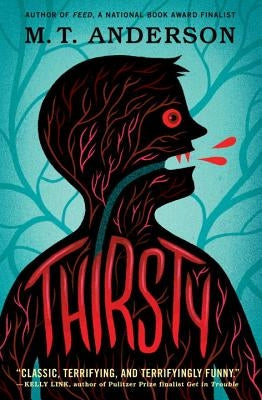 Thirsty Paperback Candlewick Press (MA)