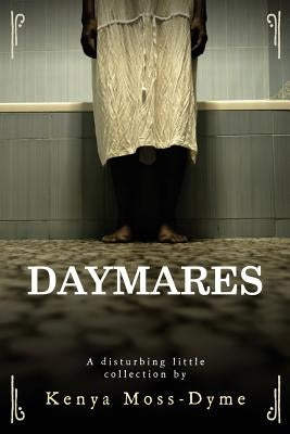 Daymares by Moss-Dyme, Kenya